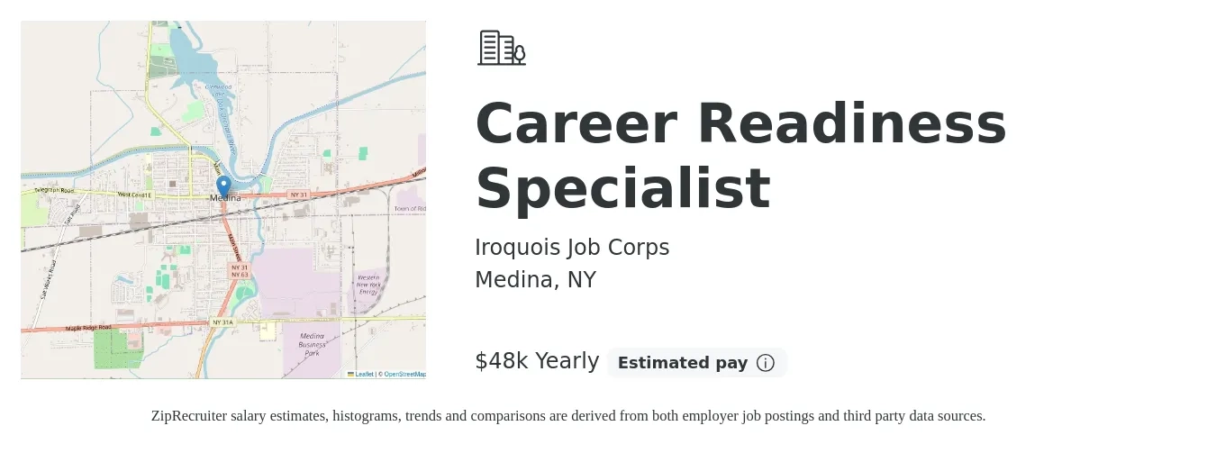 Iroquois Job Corps job posting for a Career Readiness Specialist in Medina, NY with a salary of $48,750 Yearly with a map of Medina location.