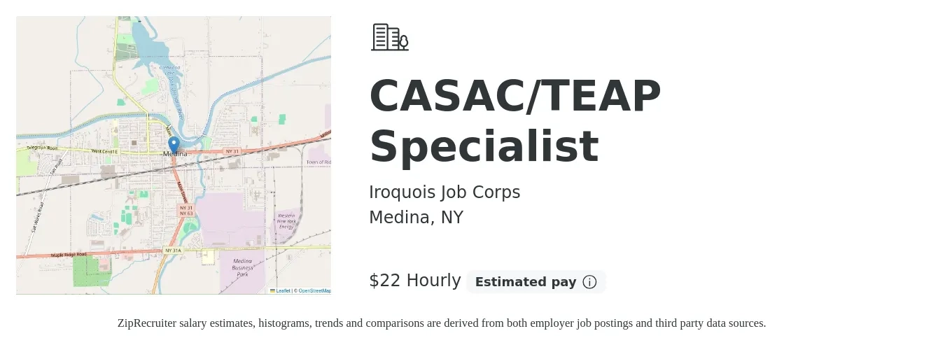 Iroquois Job Corps job posting for a CASAC/TEAP Specialist in Medina, NY with a salary of $24 Hourly with a map of Medina location.