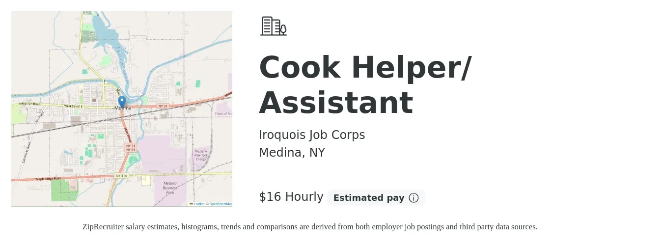 Iroquois Job Corps job posting for a Cook Helper/ Assistant in Medina, NY with a salary of $17 Hourly with a map of Medina location.