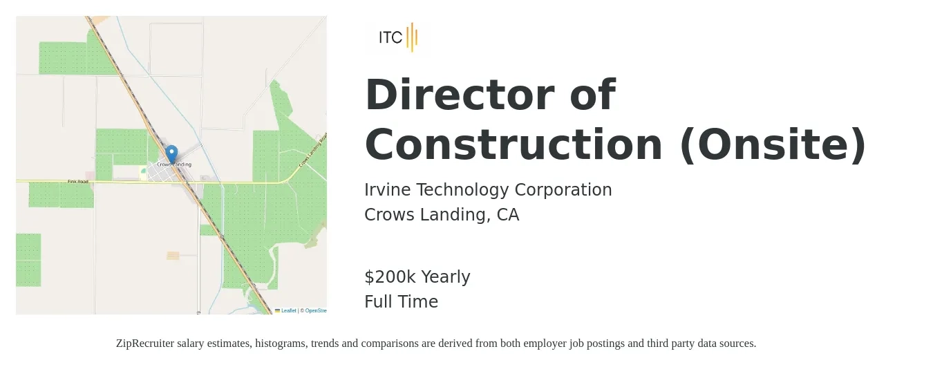 Irvine Technology Corporation job posting for a Director of Construction (Onsite) in Crows Landing, CA with a salary of $200,000 Yearly with a map of Crows Landing location.