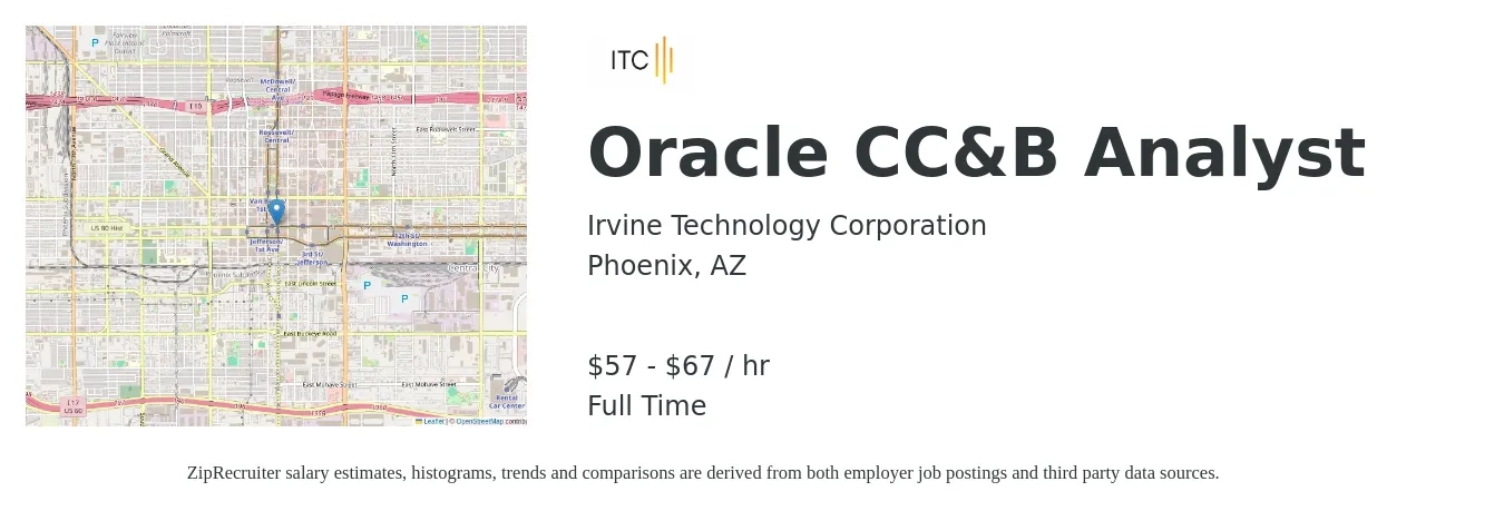 Irvine Technology Corporation job posting for a Oracle CC&B Analyst in Phoenix, AZ with a salary of $60 to $70 Hourly with a map of Phoenix location.