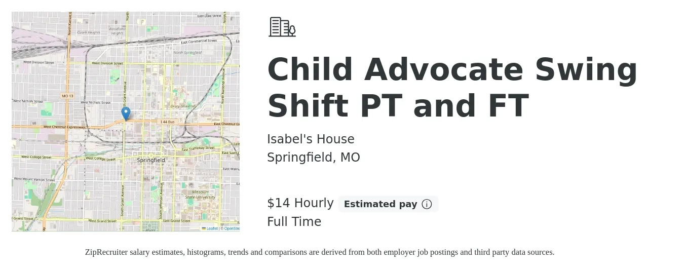 Isabel's House job posting for a Child Advocate Swing Shift PT and FT in Springfield, MO with a salary of $15 Hourly with a map of Springfield location.
