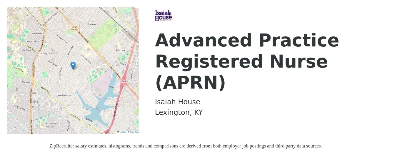 Isaiah House job posting for a Advanced Practice Registered Nurse (APRN) in Lexington, KY with a salary of $82,700 to $115,200 Yearly with a map of Lexington location.
