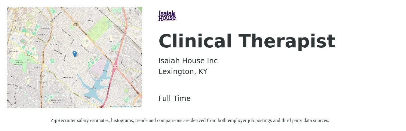 Isaiah House job posting for a Clinical Therapist in Lexington, KY with a salary of $52,300 to $70,400 Yearly with a map of Lexington location.