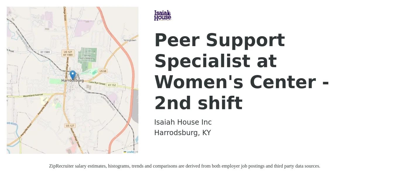 Isaiah House job posting for a Peer Support Specialist at Women's Center - 2nd shift in Harrodsburg, KY with a salary of $14 to $18 Hourly with a map of Harrodsburg location.