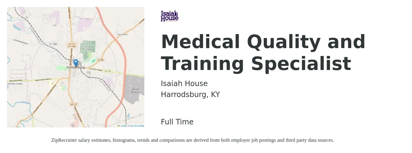 Isaiah House job posting for a Medical Quality and Training Specialist in Harrodsburg, KY with a salary of $22 to $34 Hourly with a map of Harrodsburg location.