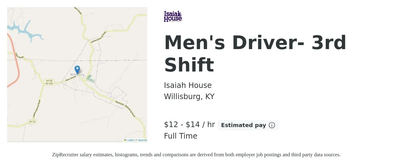 Isaiah House job posting for a Men's Driver- 3rd Shift in Willisburg, KY with a salary of $13 to $15 Hourly with a map of Willisburg location.
