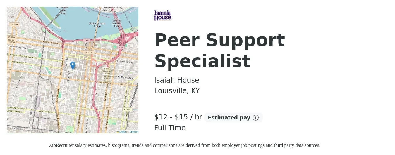 Isaiah House job posting for a Peer Support Specialist in Louisville, KY with a salary of $13 to $15 Hourly with a map of Louisville location.