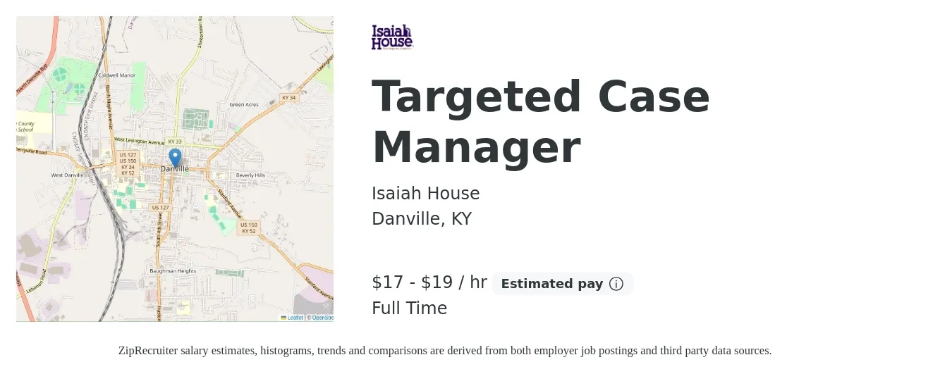 Isaiah House job posting for a Targeted Case Manager in Danville, KY with a salary of $18 to $20 Hourly with a map of Danville location.