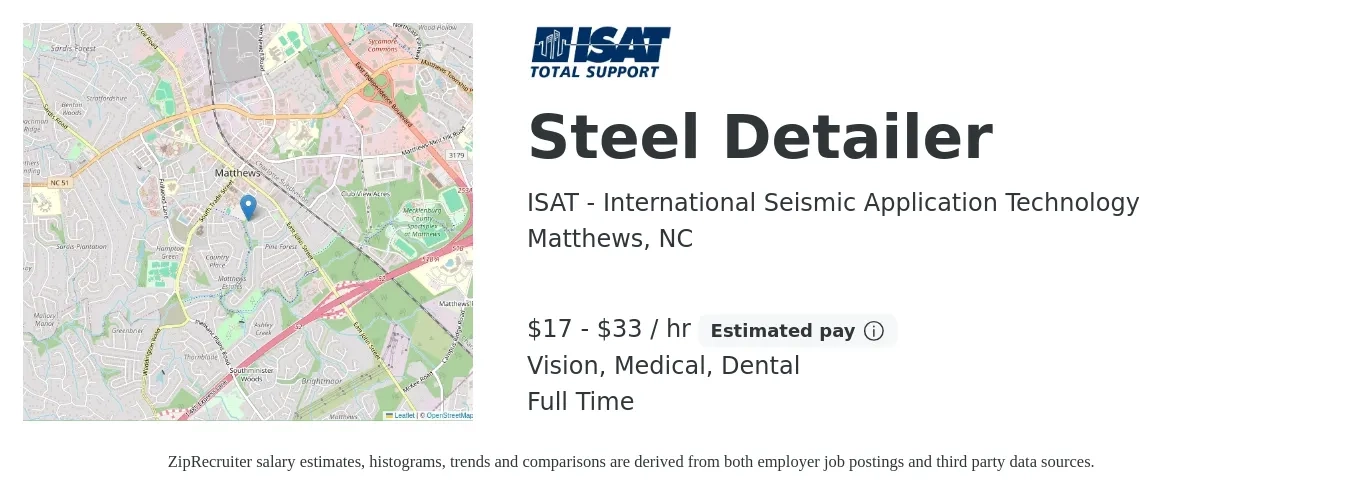 ISAT - International Seismic Application Technology job posting for a Steel Detailer in Matthews, NC with a salary of $18 to $35 Hourly and benefits including dental, life_insurance, medical, pto, and vision with a map of Matthews location.