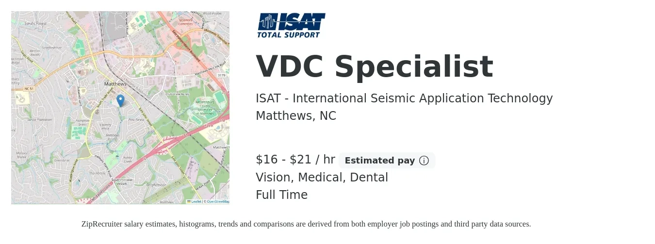 ISAT - International Seismic Application Technology job posting for a VDC Specialist in Matthews, NC with a salary of $17 to $22 Hourly and benefits including dental, life_insurance, medical, retirement, and vision with a map of Matthews location.