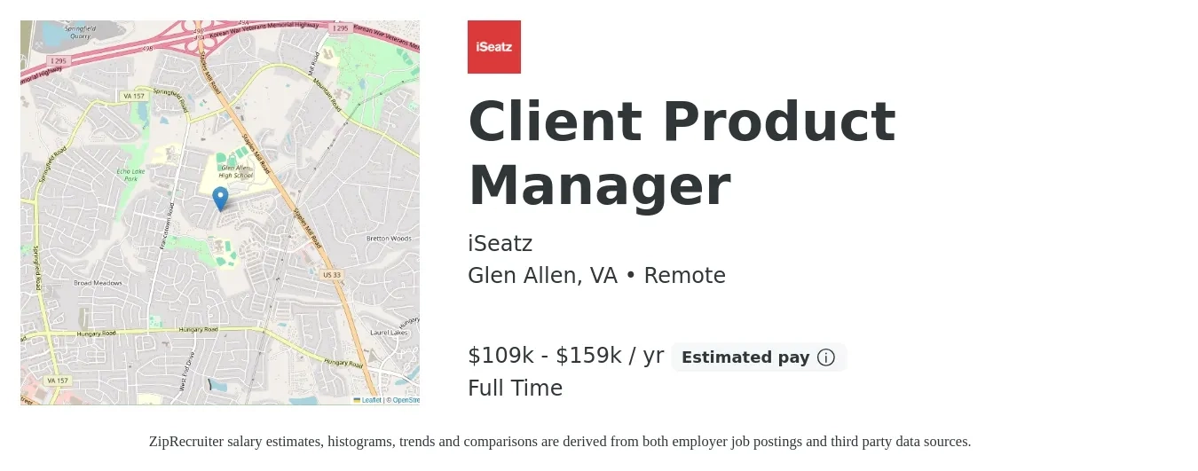 iSeatz job posting for a Client Product Manager in Glen Allen, VA with a salary of $109,000 to $159,000 Yearly with a map of Glen Allen location.