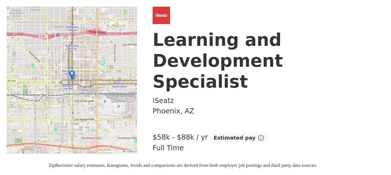 iSeatz job posting for a Learning and Development Specialist in Phoenix, AZ with a salary of $58,000 to $88,000 Yearly with a map of Phoenix location.