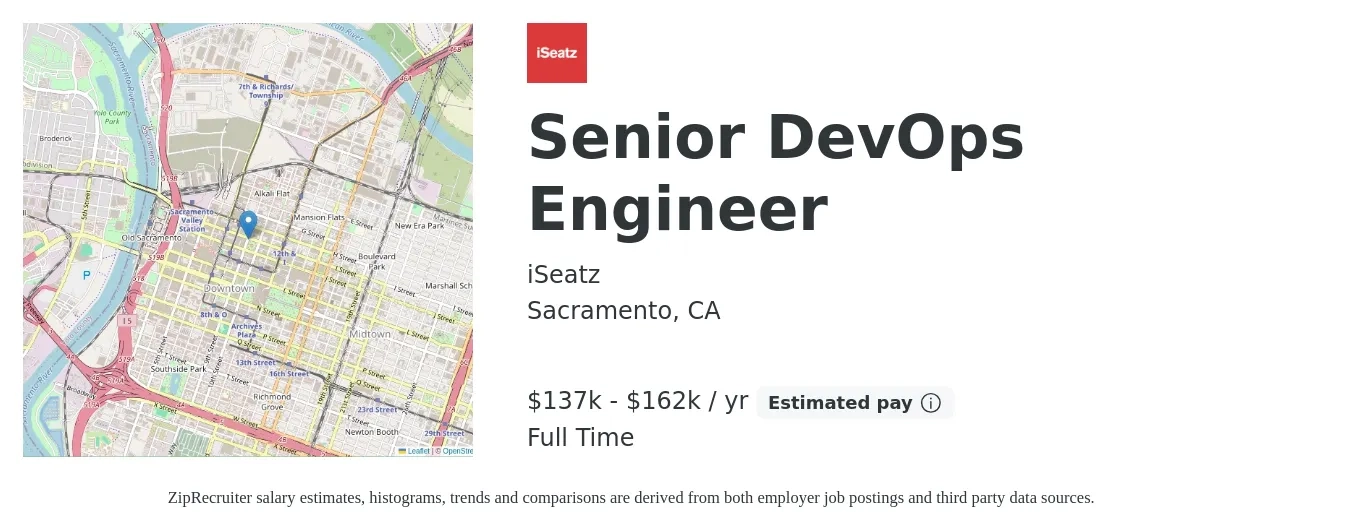 iSeatz job posting for a Senior DevOps Engineer in Sacramento, CA with a salary of $137,000 to $162,000 Yearly with a map of Sacramento location.