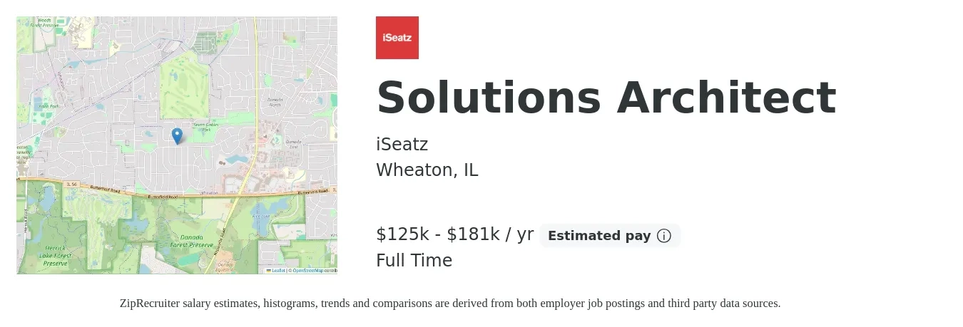 iSeatz job posting for a Solutions Architect in Wheaton, IL with a salary of $125,500 to $181,000 Yearly with a map of Wheaton location.