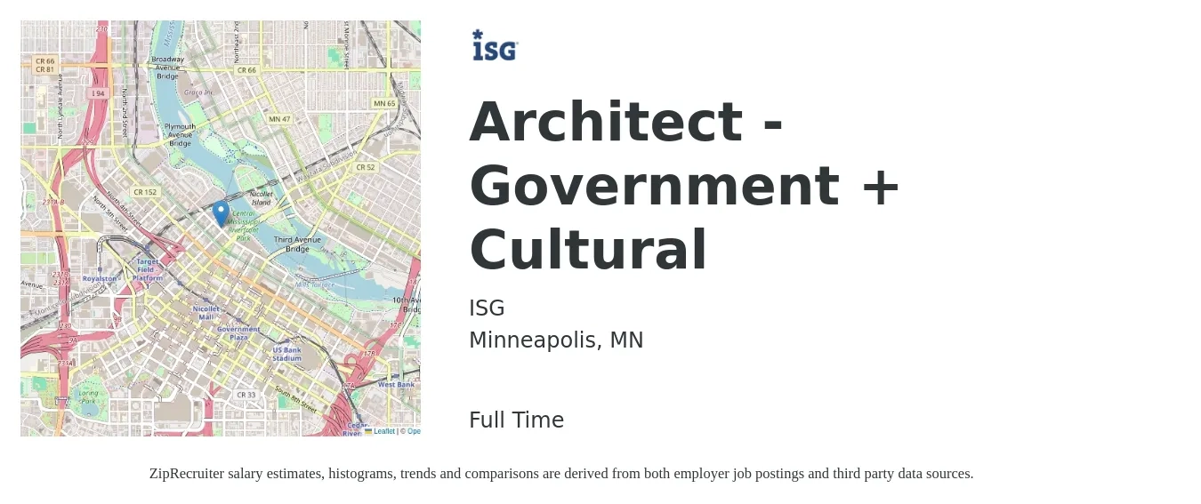 ISG job posting for a Architect - Government + Cultural in Minneapolis, MN with a salary of $64 to $82 Hourly with a map of Minneapolis location.