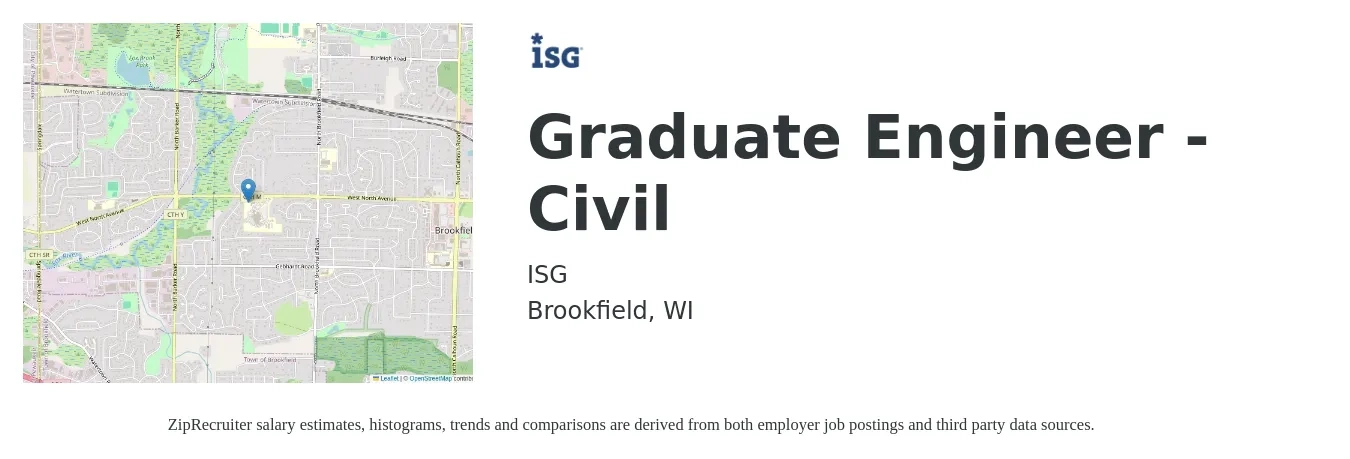 ISG job posting for a Graduate Engineer - Civil in Brookfield, WI with a salary of $48,700 to $82,900 Yearly with a map of Brookfield location.
