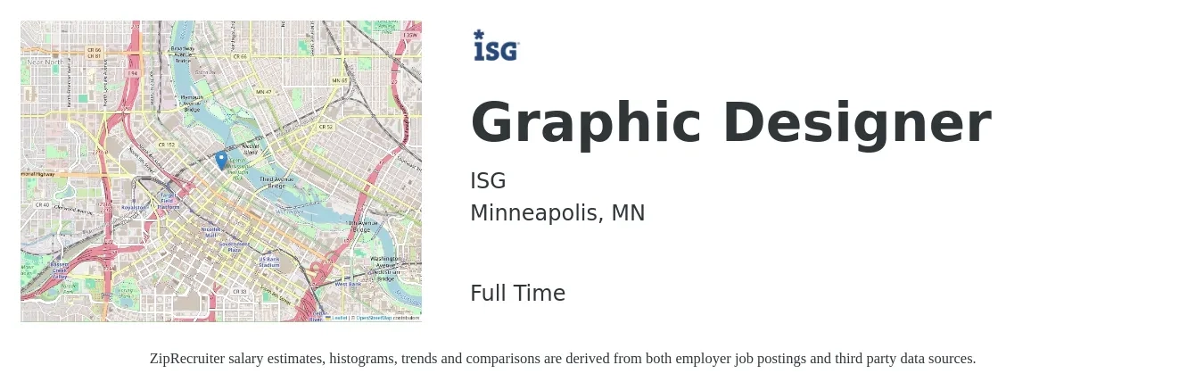 ISG job posting for a Graphic Designer in Minneapolis, MN with a salary of $22 to $34 Hourly with a map of Minneapolis location.
