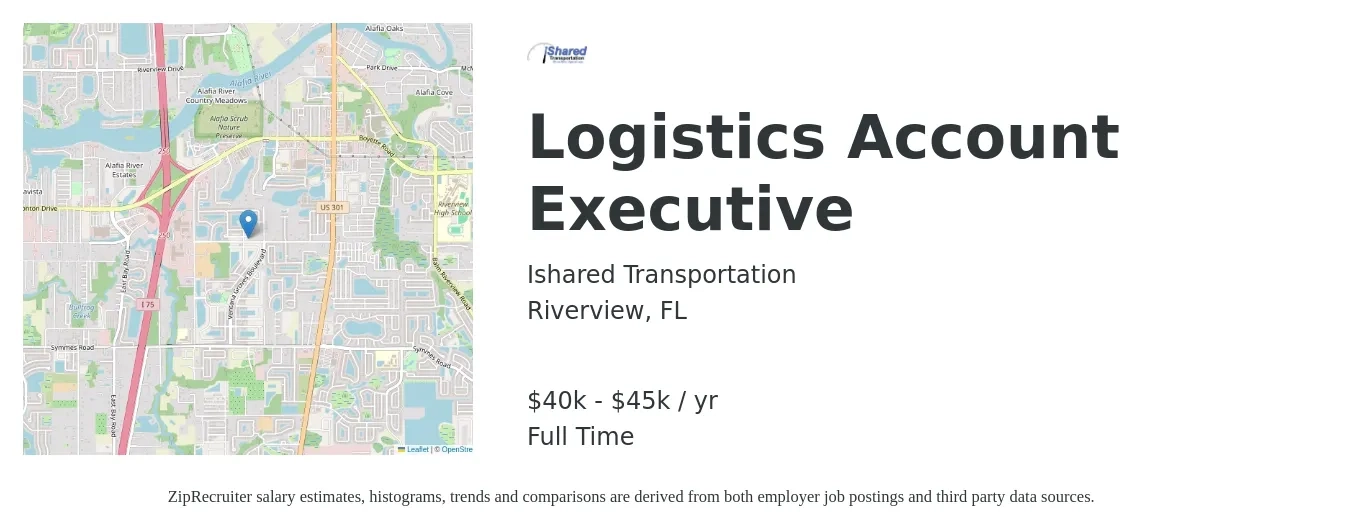 Ishared Transportation job posting for a Logistics Account Executive in Riverview, FL with a salary of $40,000 to $45,000 Yearly with a map of Riverview location.