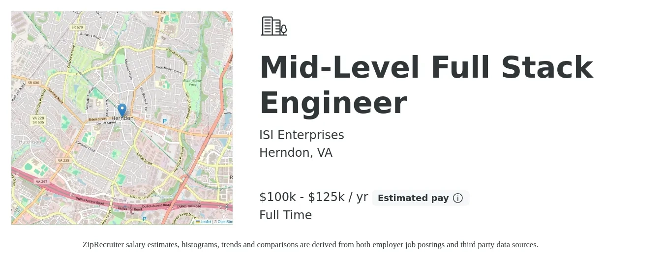 ISI Enterprises job posting for a Mid-Level Full Stack Engineer in Herndon, VA with a salary of $100,000 to $125,000 Yearly with a map of Herndon location.