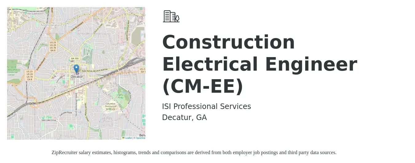 ISI Professional Services job posting for a Construction Electrical Engineer (CM-EE) in Decatur, GA with a salary of $100,000 to $125,000 Yearly with a map of Decatur location.