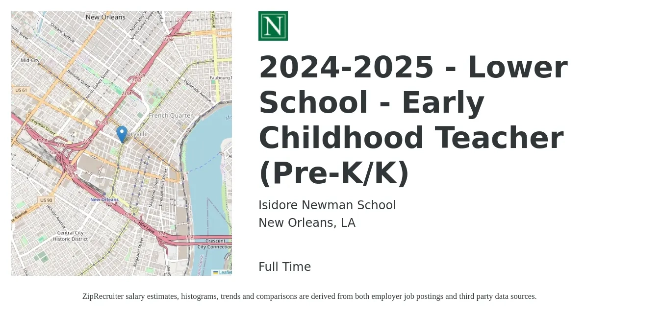 Isidore Newman School job posting for a 2024-2025 - Lower School - Early Childhood Teacher (Pre-K/K) in New Orleans, LA with a salary of $14 to $19 Hourly with a map of New Orleans location.