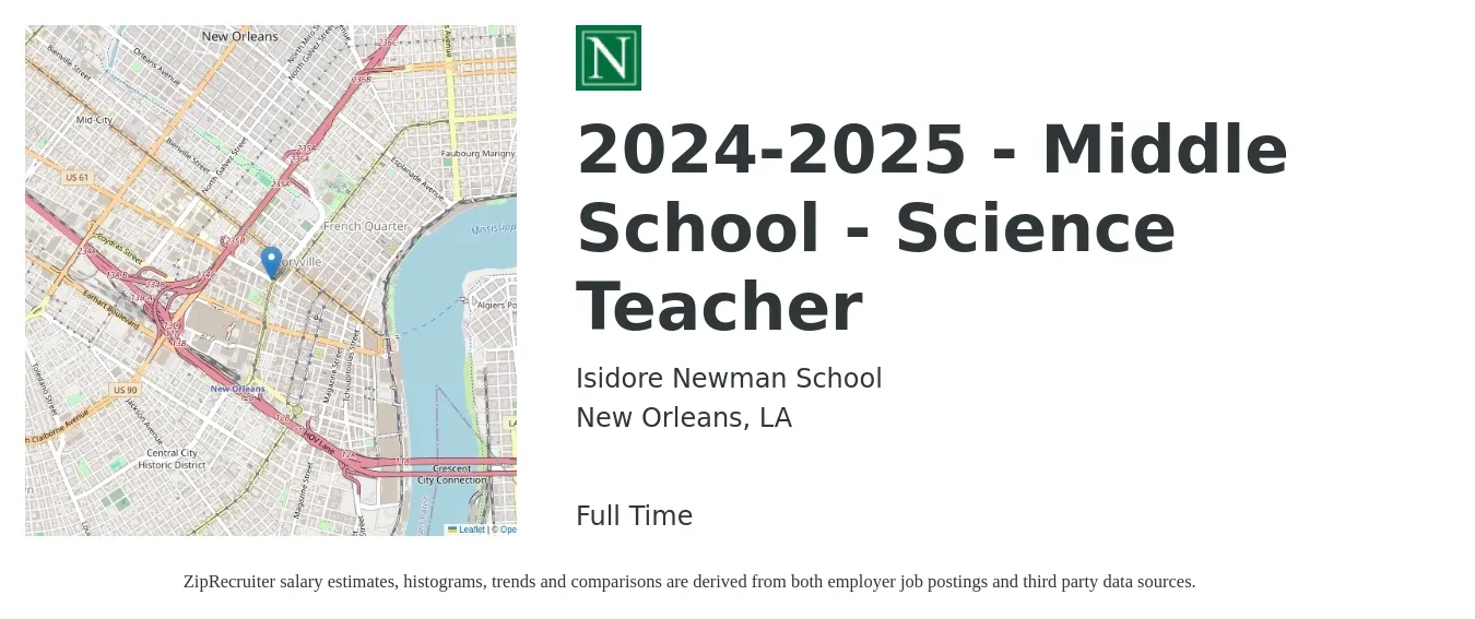Isidore Newman School job posting for a 2024-2025 - Middle School - Science Teacher in New Orleans, LA with a salary of $44,200 to $58,200 Yearly with a map of New Orleans location.