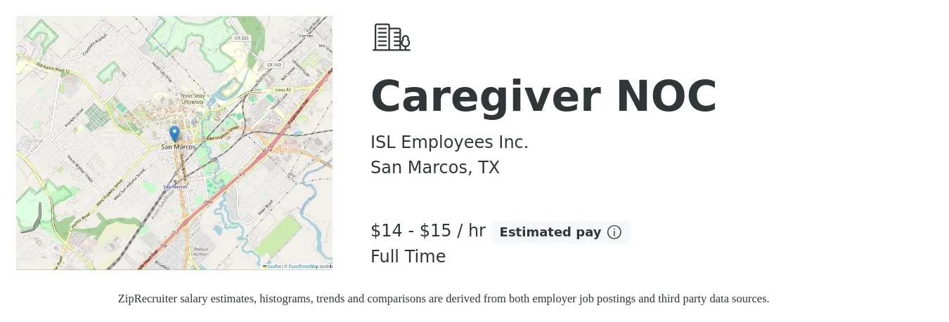 ISL Employees Inc. job posting for a Caregiver NOC in San Marcos, TX with a salary of $15 to $16 Hourly with a map of San Marcos location.