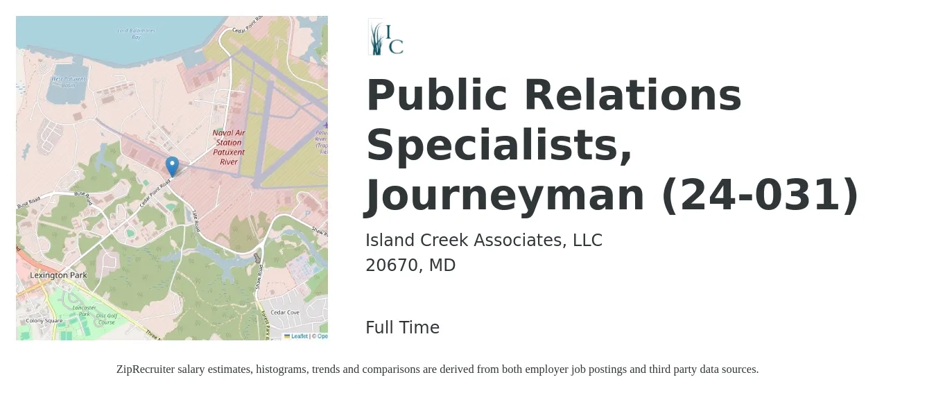 Island Creek Associates LLC job posting for a Public Relations Specialists, Journeyman (24-031) in 20670, MD with a salary of $50,600 to $72,000 Yearly with a map of 20670 location.