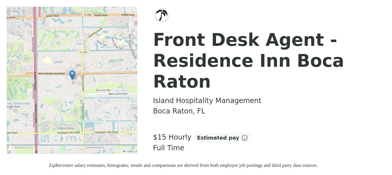 Island Hospitality Management job posting for a Front Desk Agent - Residence Inn Boca Raton in Boca Raton, FL with a salary of $16 Hourly with a map of Boca Raton location.