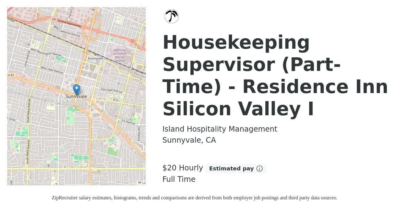 Island Hospitality Management job posting for a Housekeeping Supervisor (Part-Time) - Residence Inn Silicon Valley I in Sunnyvale, CA with a salary of $22 Hourly with a map of Sunnyvale location.