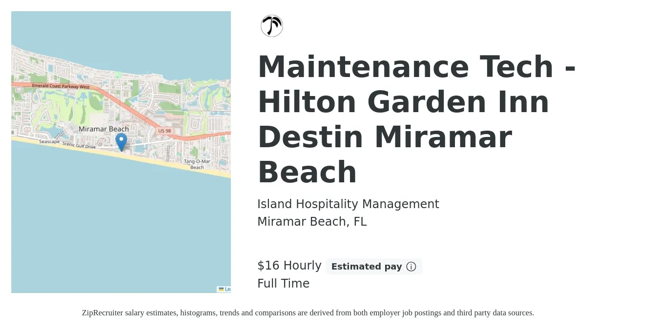 Island Hospitality Management job posting for a Maintenance Tech - Hilton Garden Inn Destin Miramar Beach in Miramar Beach, FL with a salary of $17 Hourly with a map of Miramar Beach location.