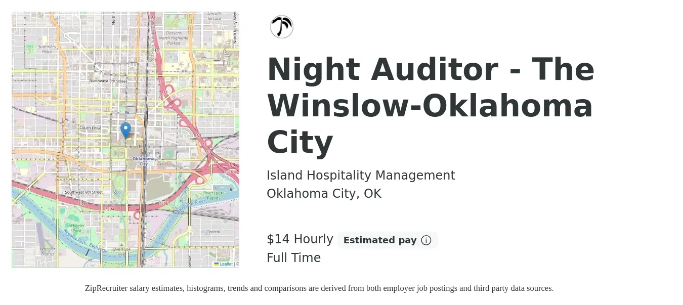 Island Hospitality Management job posting for a Night Auditor - The Winslow-Oklahoma City in Oklahoma City, OK with a salary of $15 Hourly with a map of Oklahoma City location.