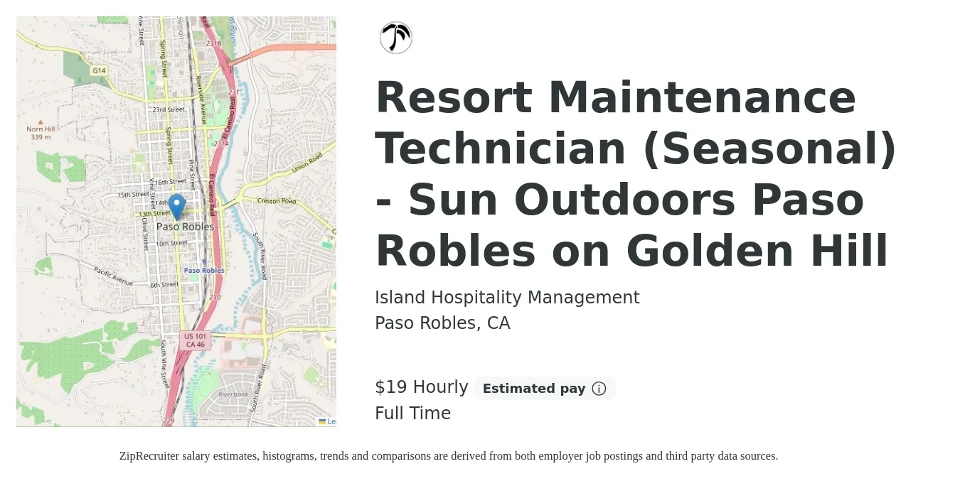 Island Hospitality Management job posting for a Resort Maintenance Technician (Seasonal) - Sun Outdoors Paso Robles on Golden Hill in Paso Robles, CA with a salary of $20 Hourly with a map of Paso Robles location.