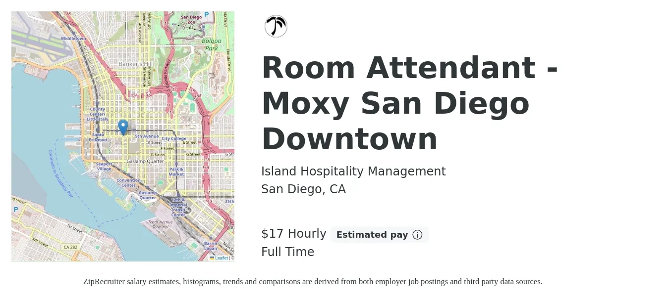 Island Hospitality Management job posting for a Room Attendant - Moxy San Diego Downtown in San Diego, CA with a salary of $18 Hourly with a map of San Diego location.