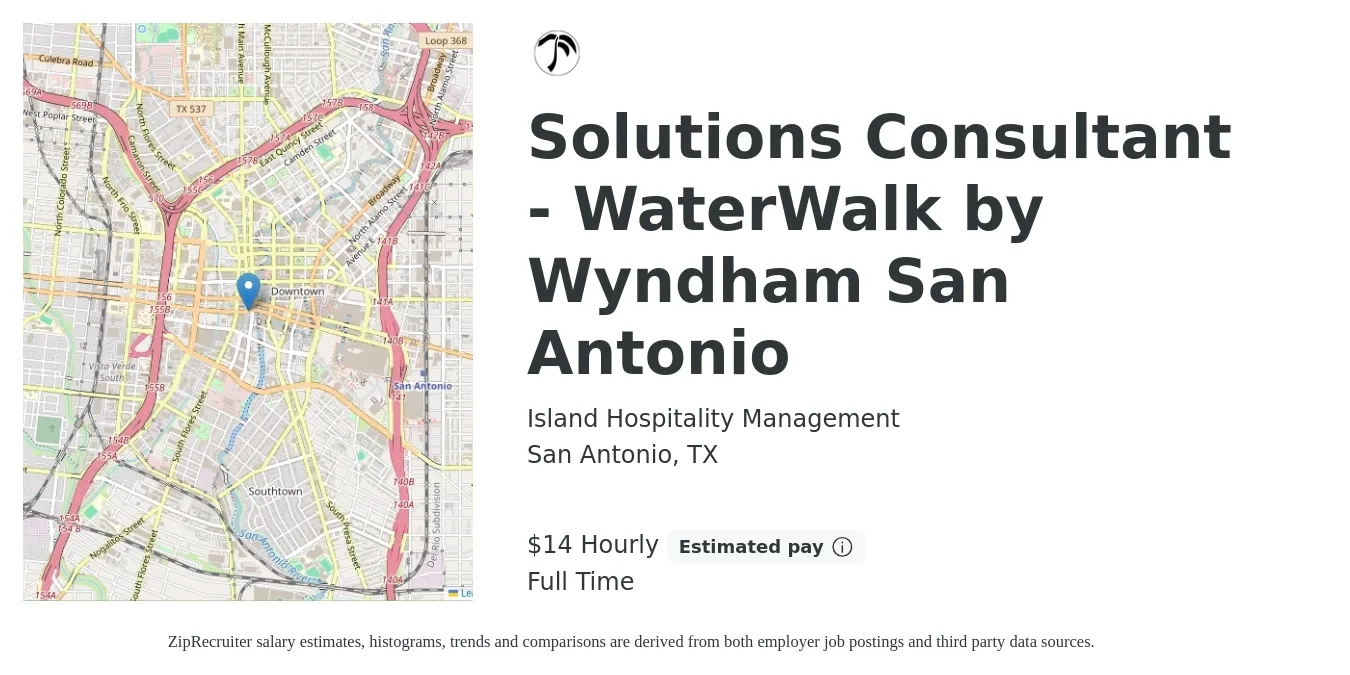 Island Hospitality Management job posting for a Solutions Consultant - WaterWalk by Wyndham San Antonio in San Antonio, TX with a salary of $15 Hourly with a map of San Antonio location.