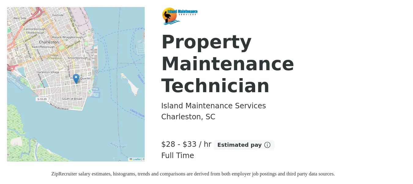 Island Maintenance Services job posting for a Property Maintenance Technician in Charleston, SC with a salary of $30 to $35 Hourly and benefits including life_insurance with a map of Charleston location.