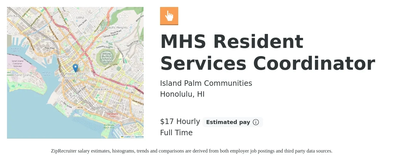 Island Palm Communities job posting for a MHS Resident Services Coordinator in Honolulu, HI with a salary of $18 Hourly with a map of Honolulu location.