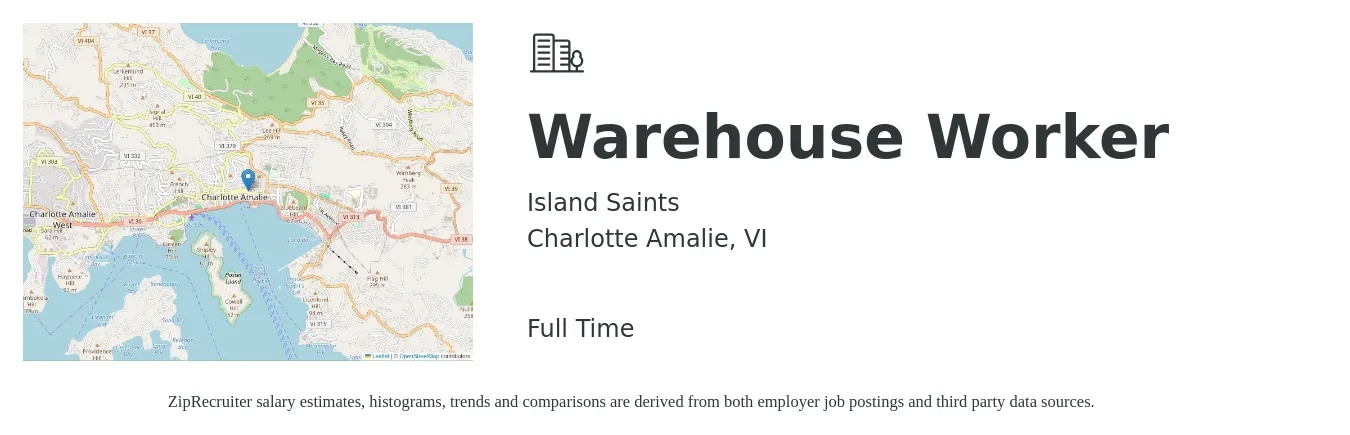 Island Saints job posting for a Warehouse Worker in Charlotte Amalie, VI with a salary of $14 to $17 Hourly with a map of Charlotte Amalie location.