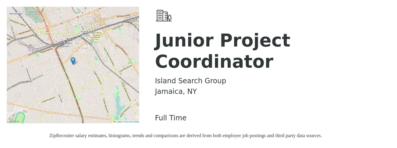 Island Search Group job posting for a Junior Project Coordinator in Jamaica, NY with a salary of $21 to $30 Hourly with a map of Jamaica location.