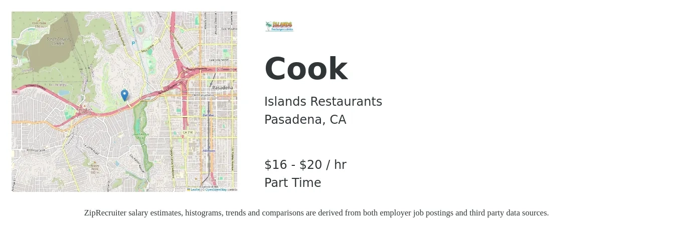 Islands Restaurants job posting for a Cook in Pasadena, CA with a salary of $17 to $22 Hourly with a map of Pasadena location.