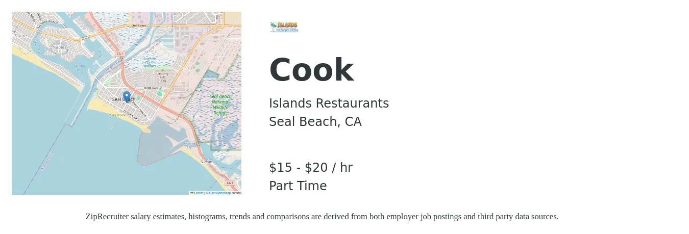 Islands Restaurants job posting for a Cook in Seal Beach, CA with a salary of $16 to $21 Hourly with a map of Seal Beach location.