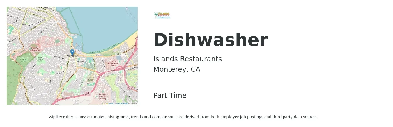 Islands Restaurants job posting for a Dishwasher in Monterey, CA with a salary of $14 to $18 Hourly with a map of Monterey location.