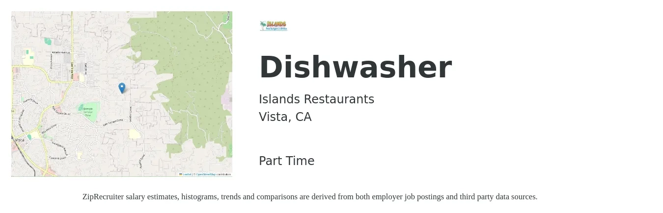 Islands Restaurants job posting for a Dishwasher in Vista, CA with a salary of $14 to $17 Hourly with a map of Vista location.