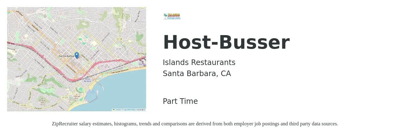Islands Restaurants job posting for a Host-Busser in Santa Barbara, CA with a salary of $12 to $17 Hourly with a map of Santa Barbara location.