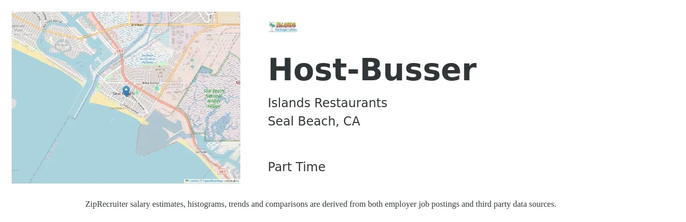 Islands Restaurants job posting for a Host-Busser in Seal Beach, CA with a salary of $11 to $16 Hourly with a map of Seal Beach location.