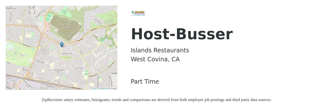 Islands Restaurants job posting for a Host-Busser in West Covina, CA with a salary of $11 to $16 Hourly with a map of West Covina location.
