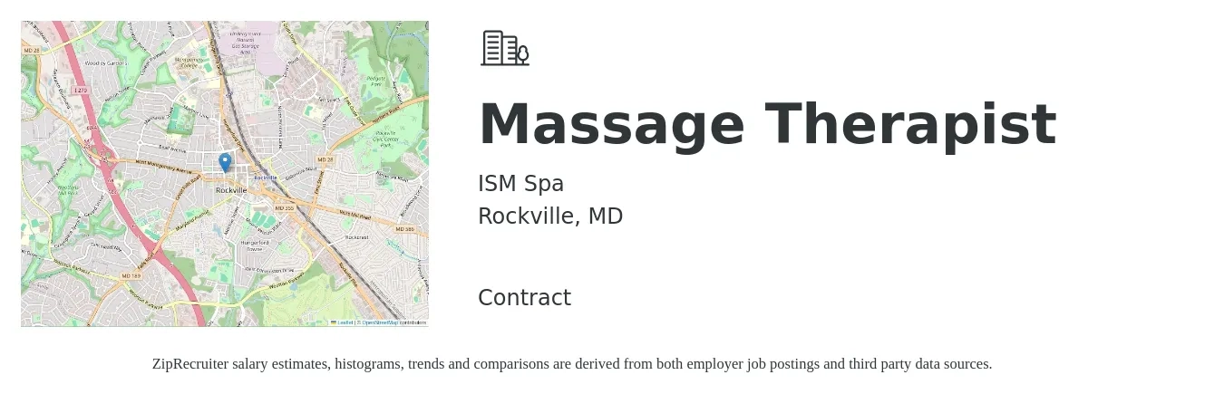 ISM Spa job posting for a Massage Therapist in Rockville, MD with a salary of $24 to $47 Hourly with a map of Rockville location.