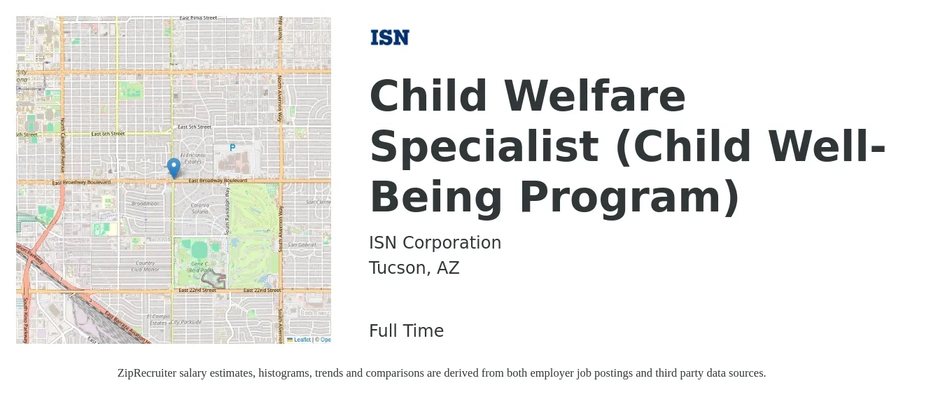 ISN Corporation job posting for a Child Welfare Specialist (Child Well-Being Program) in Tucson, AZ with a salary of $38,800 to $52,900 Yearly with a map of Tucson location.