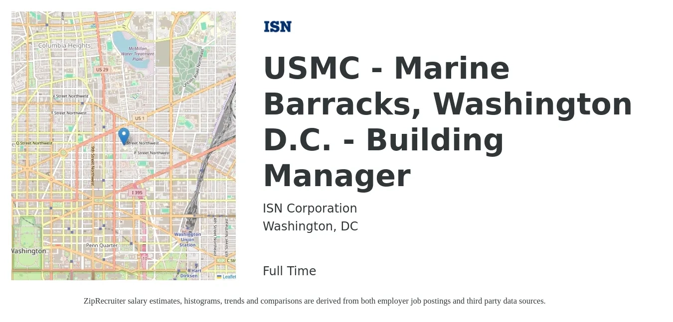 ISN Corporation job posting for a USMC - Marine Barracks, Washington D.C. - Building Manager in Washington, DC with a salary of $56,600 to $114,400 Yearly with a map of Washington location.